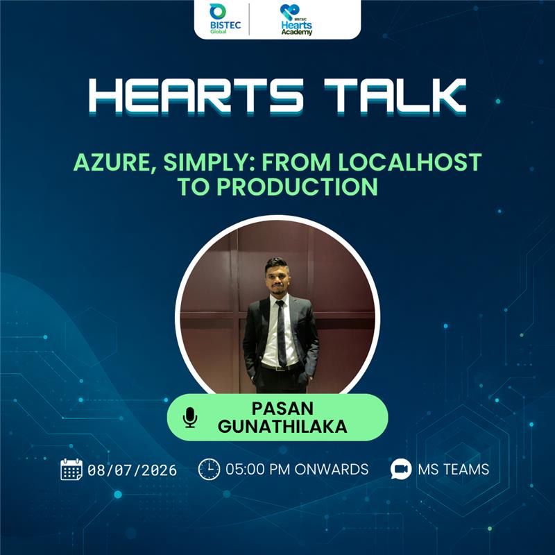 Azure, Simply: From Localhost to Production: Hearts Talk with Pasan Gunathilaka